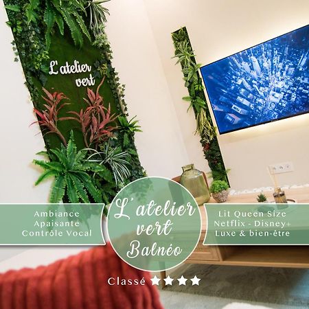 L'Atelier Vert - Balneo - Cozy - Proche Hypercentre - Classe 4 Etoiles トロワ エクステリア 写真